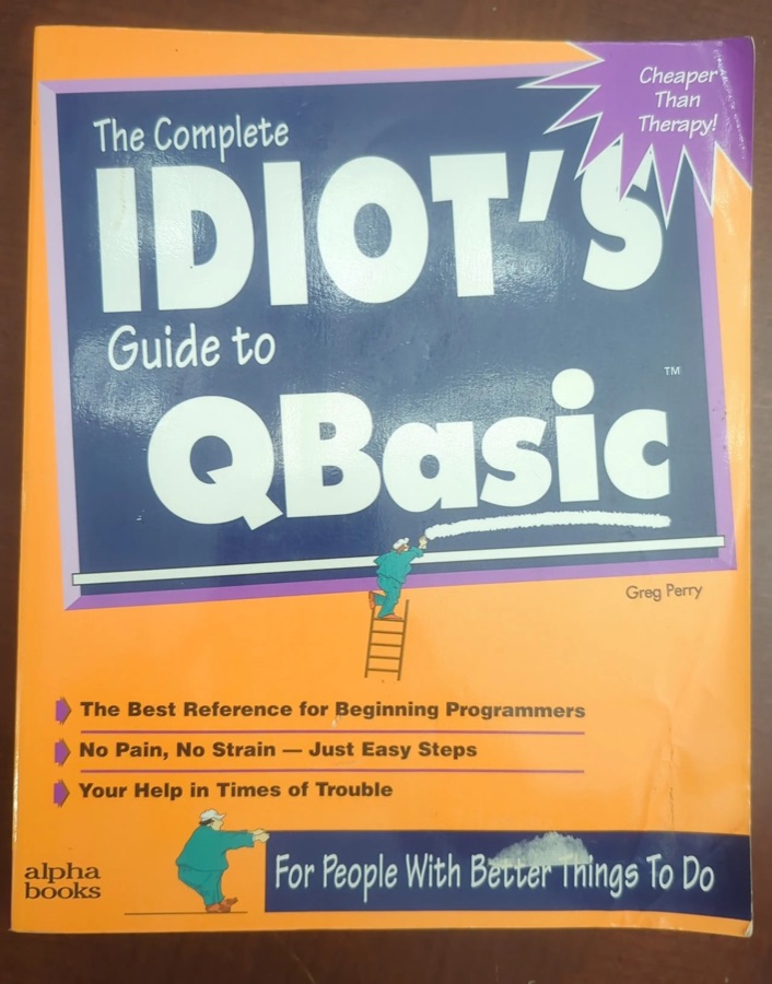The cover of The Complete Idiot's Guide to QBasic by Greg Perry